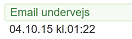 Email undervejs