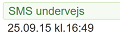 SMS undervejs